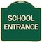 Signmission Designer Series School Entrance, Green & Tan Heavy-Gauge Aluminum Sign, 18" x 18", G-1818-24451 A-DES-G-1818-24451 - alternate 1